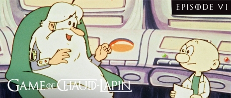 Image Game of Chaud Lapin, épisode 6